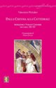 dalla certosa alla cattedrale